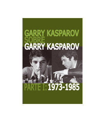 Garry Kasparov sobre Garry...