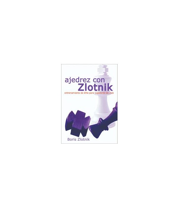 Ajedrez con Zlotnik