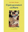 El peón que enamoró a la Muerte