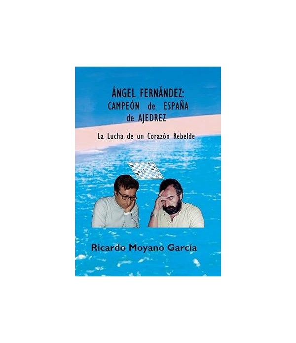 Ángel Fernández Campeón de España de Ajedrez