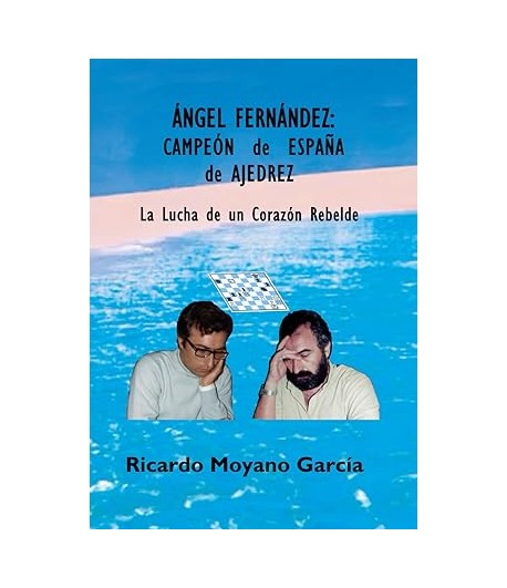 Ángel Fernández Campeón de España de Ajedrez