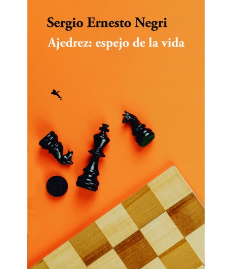 Ajedrez: espejo de la vida