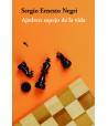 Ajedrez: espejo de la vida